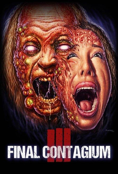 Ill: Final Contagium 2019 official movie poster
