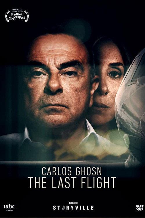 Carlos Ghosn - The Last Flight 2021 official movie poster