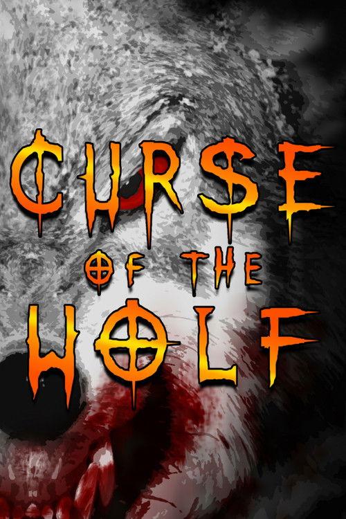 Curse of the Wolf 2006 official movie poster
