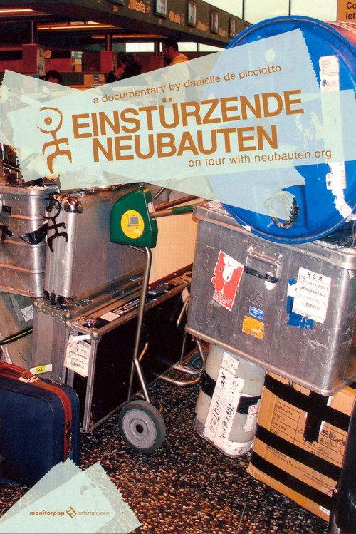 On Tour With Neubauten.org 2006 official movie poster