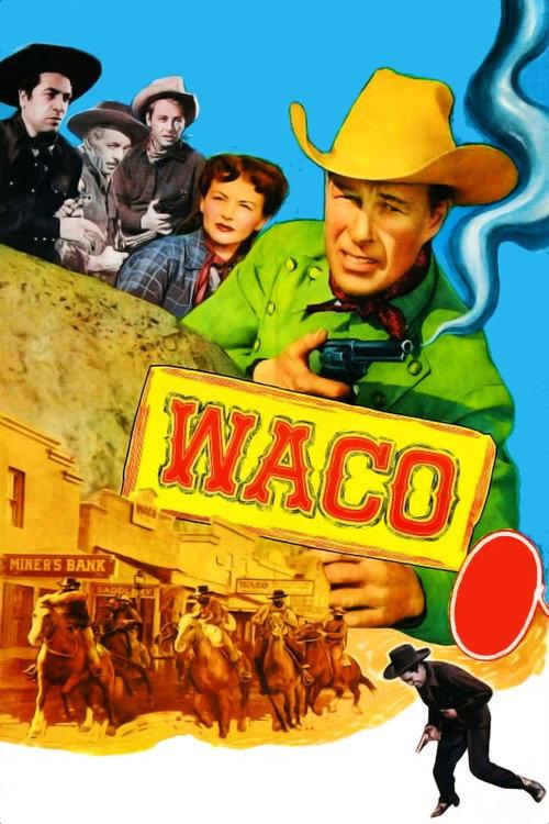 Waco 1952 official movie poster