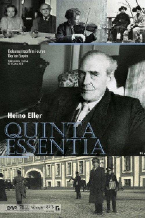 Heino Eller. Quinta Essentia 2012 official movie poster