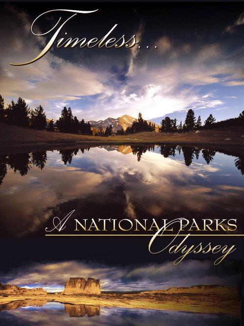 Timeless... A National Parks Odyssey 2006 official movie poster