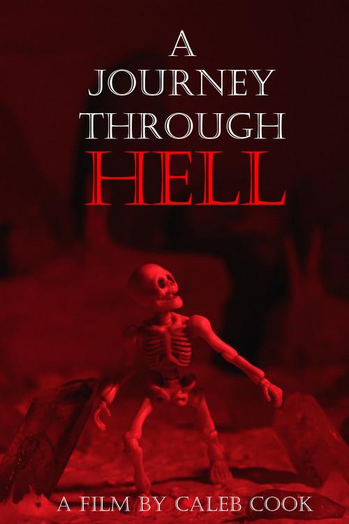 A Journey Through Hell 2021 official movie poster