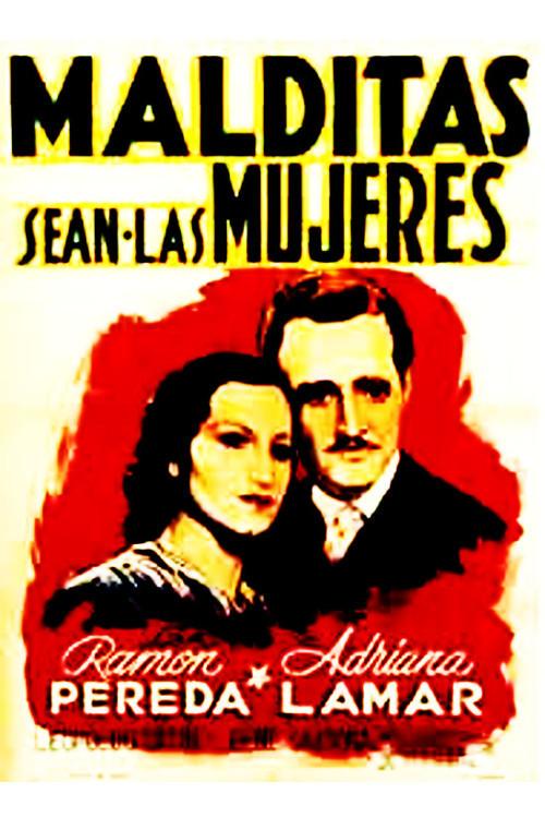 Malditas sean las mujeres 1936 official movie poster