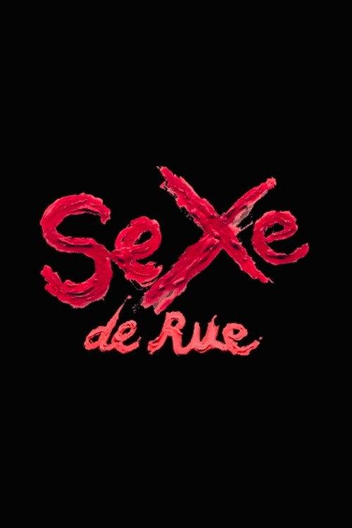 Sexe de Rue 2003 official movie poster