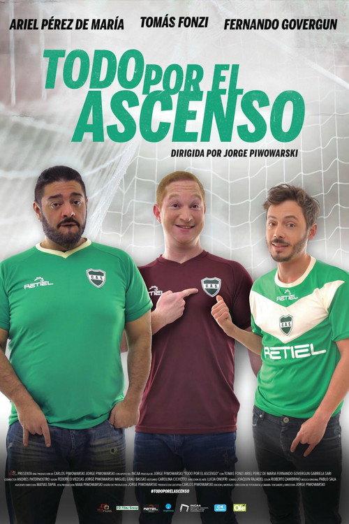 Todo por el ascenso 2019 official movie poster