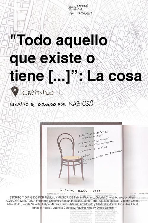 Todo aquello que existe o tiene [...]: La cosa  official movie poster