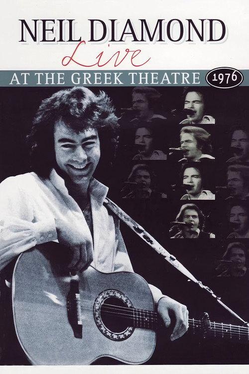 Neil Diamond : Live At the Greek Theatre 1976 1977 official movie poster