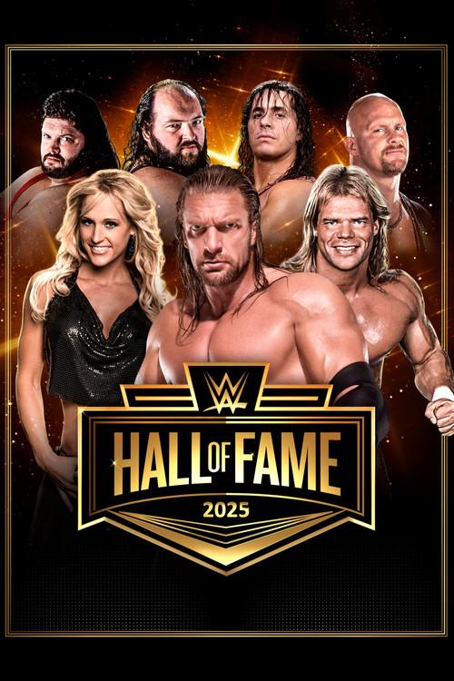 WWE Hall of Fame 2025 2025 official movie poster