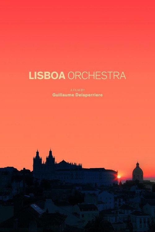 Lisboa Orchestra 2012 official movie poster
