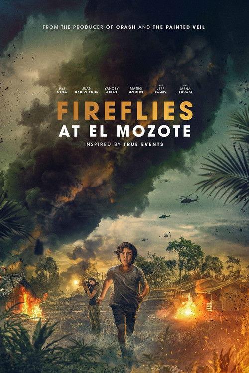 Fireflies at El Mozote 2025 official movie poster