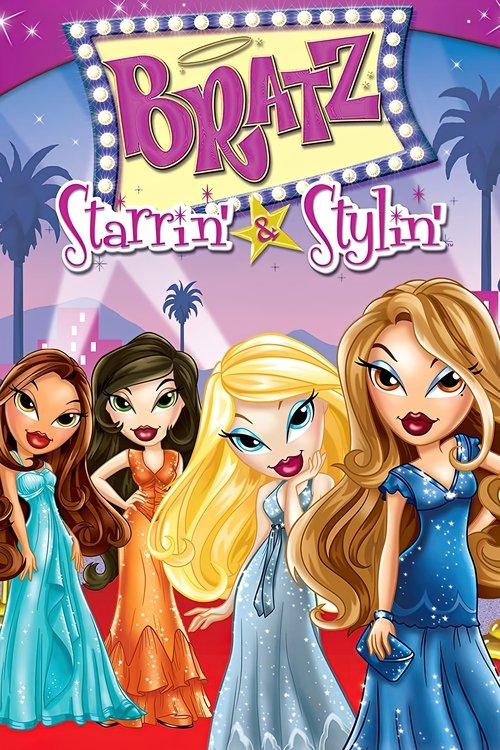 Bratz the Video: Starrin' & Stylin' 2004 official movie poster