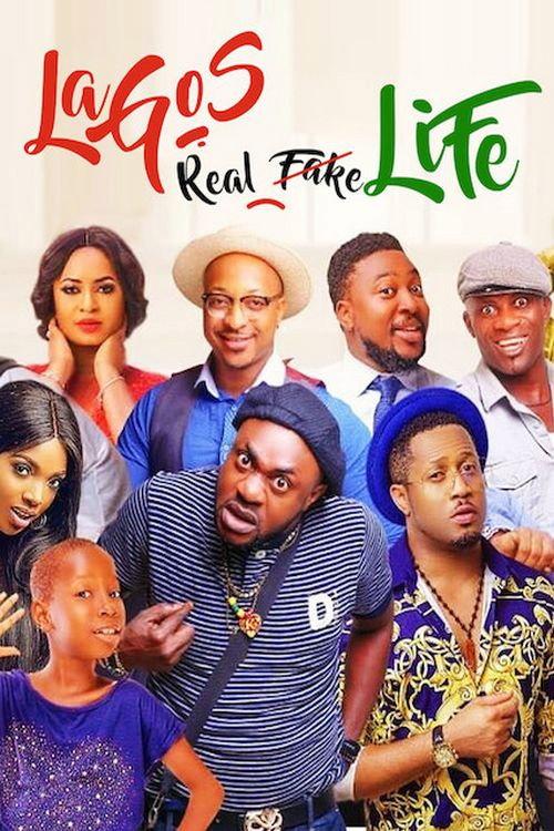 Lagos Real Fake Life 2018 official movie poster