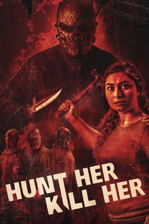Hunt Her, Kill Her 2023 official movie poster