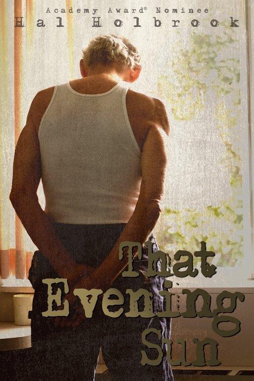 That Evening Sun 2009 official movie poster