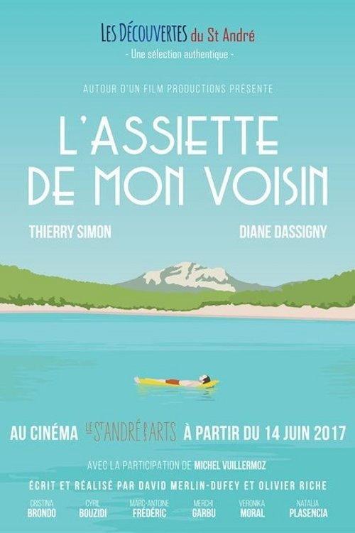 L'assiette de mon voisin 2017 official movie poster