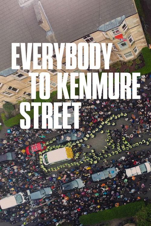 Everybody to Kenmure Street 2026 official movie poster