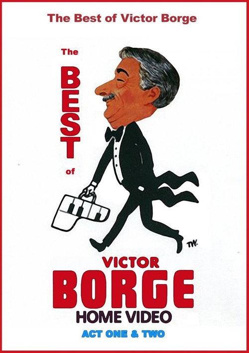 The Best of Victor Borge: Act I & II 1990 official movie poster