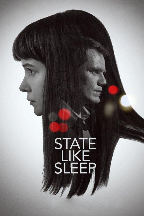 State Like Sleep 2019 official movie poster