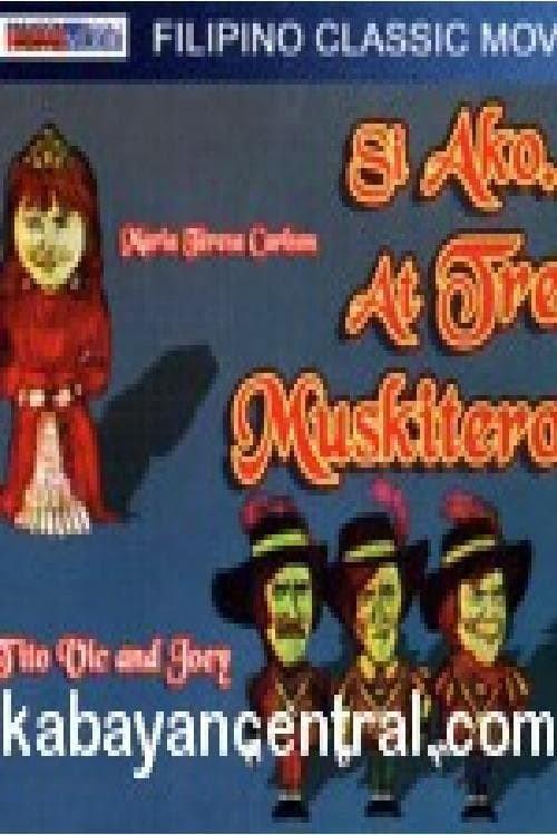 Si Ako At... Tres Muskiteros! 1982 official movie poster