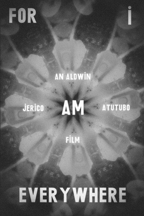 For I Am Everywhere 2022 official movie poster