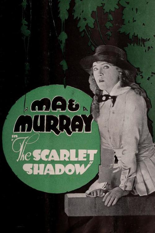 The Scarlet Shadow 1919 official movie poster