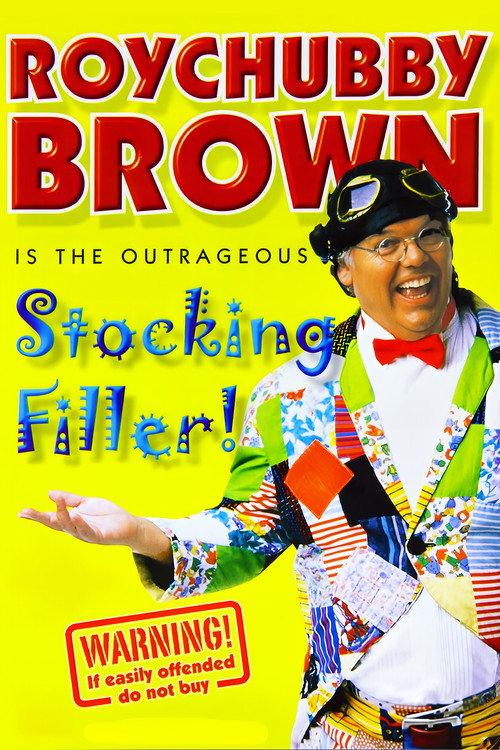 Roy Chubby Brown: Stocking Filler 2001 official movie poster
