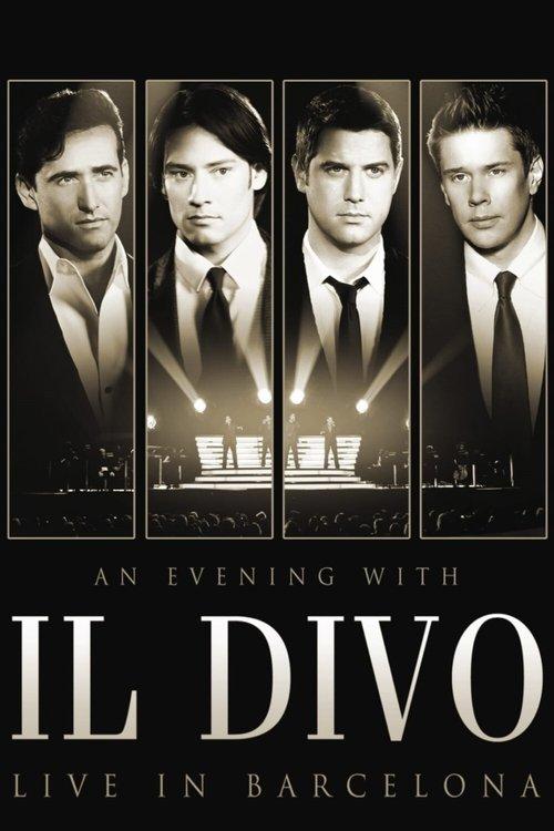 Il Divo - An Evening With Il Divo - Live In Barcelona 2009 official movie poster