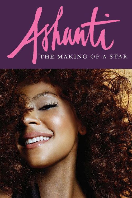 Ashanti: The Making of a Star 2004 official movie poster