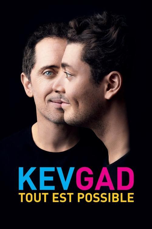 Kev Adams & Gad Elmaleh - Kev Gad, Tout est possible 2016 official movie poster