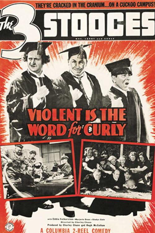 Violent Is the Word for Curly 1938 official movie poster