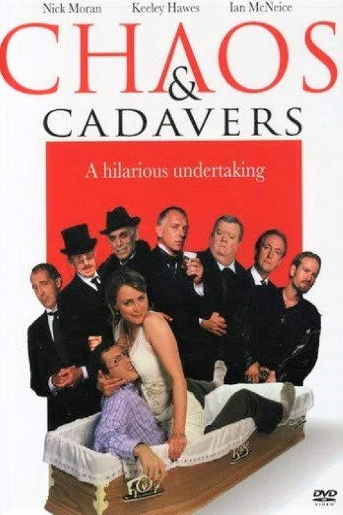 Chaos and Cadavers 2003 official movie poster
