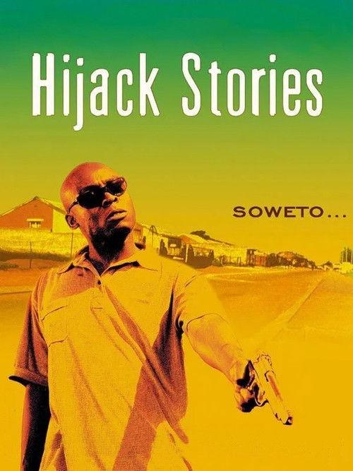 Hijack Stories 2001 official movie poster