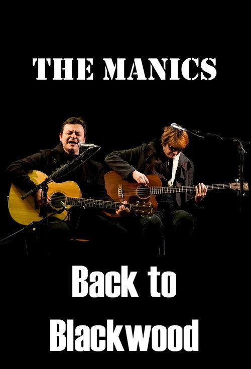 The Manics: Back to Blackwood 2011 official movie poster