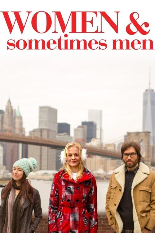 Women & Sometimes Men 2017 official movie poster