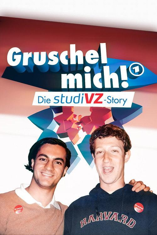 Gruschel mich! Die studiVZ-Story 2025 official movie poster