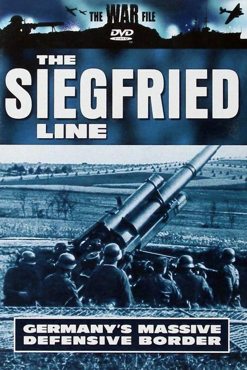 The War File: The Siegfried Line 2002 official movie poster