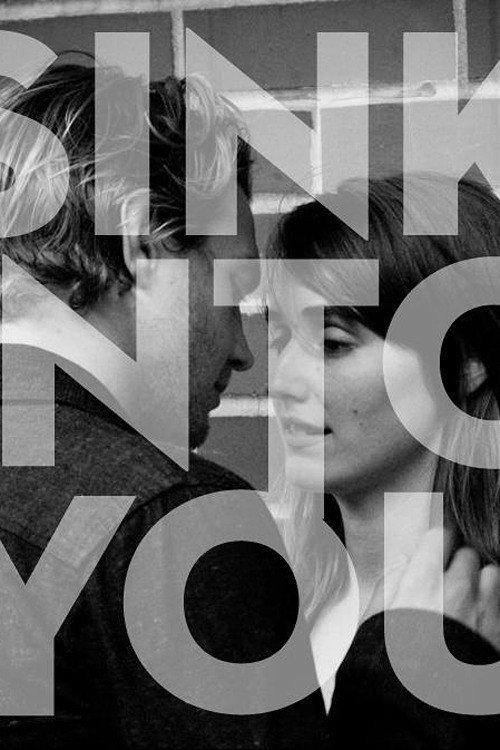 Sink Into You 2011 official movie poster
