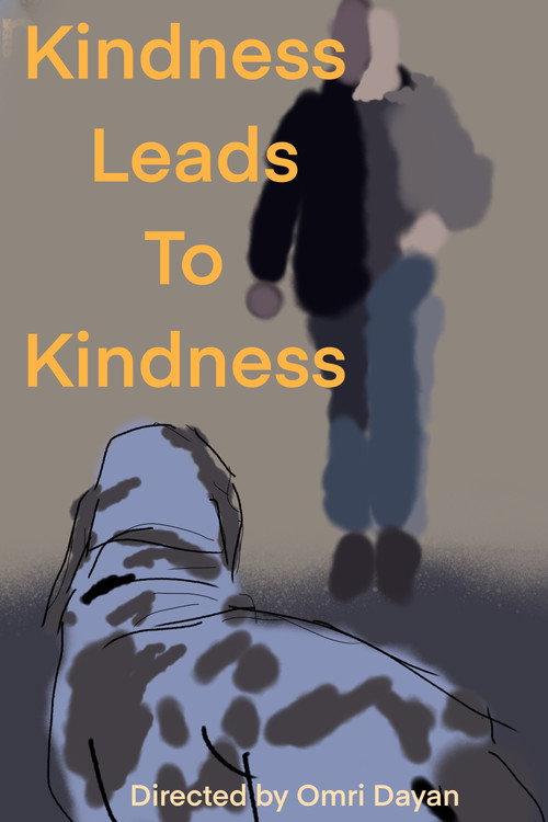 Kindness Leads To Kindness  official movie poster
