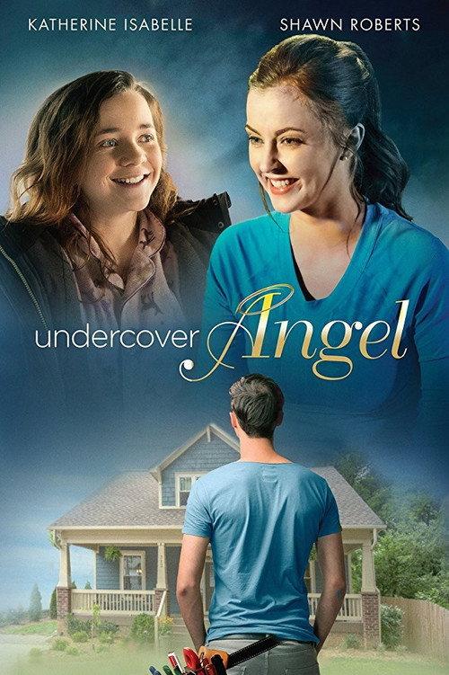 Undercover Angel 2017 official movie poster
