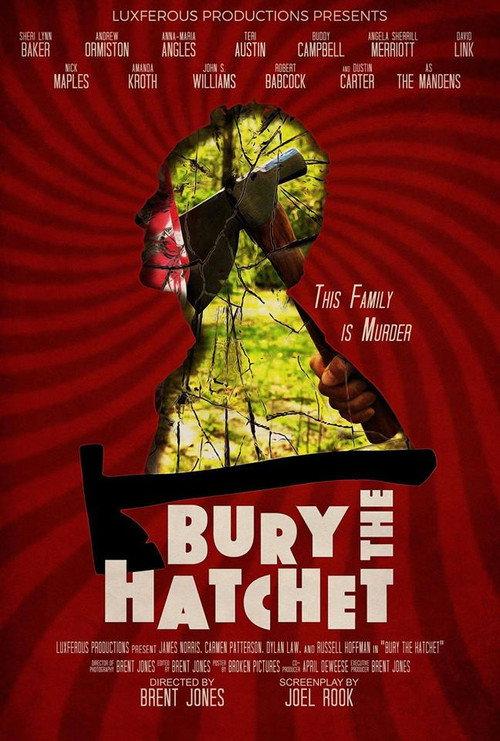 Bury the Hatchet 2019 official movie poster