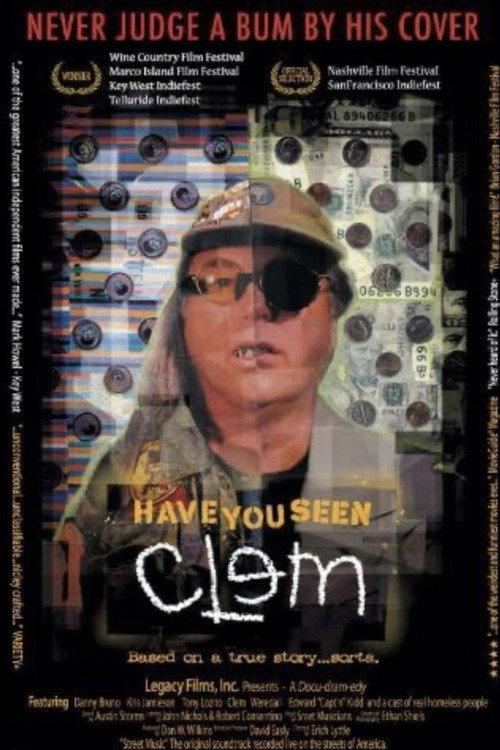 Have You Seen Clem 2005 official movie poster
