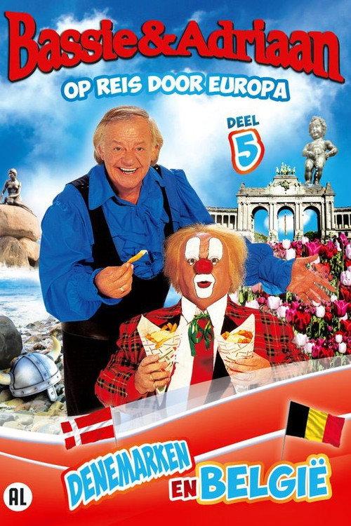 Bassie & Adriaan: Op Reis Door Europa Deel 5 2010 official movie poster