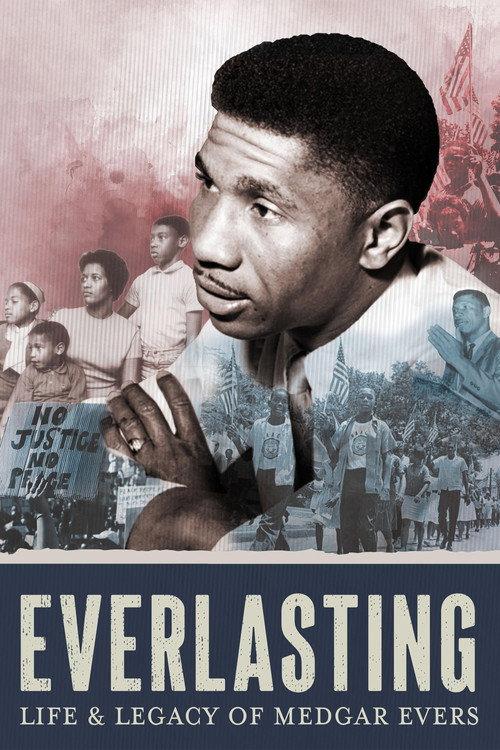 Everlasting: Life and Legacy of Medgar Evers 2025 official movie poster