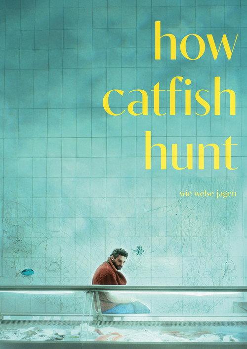 How Catfish Hunt official movie poster