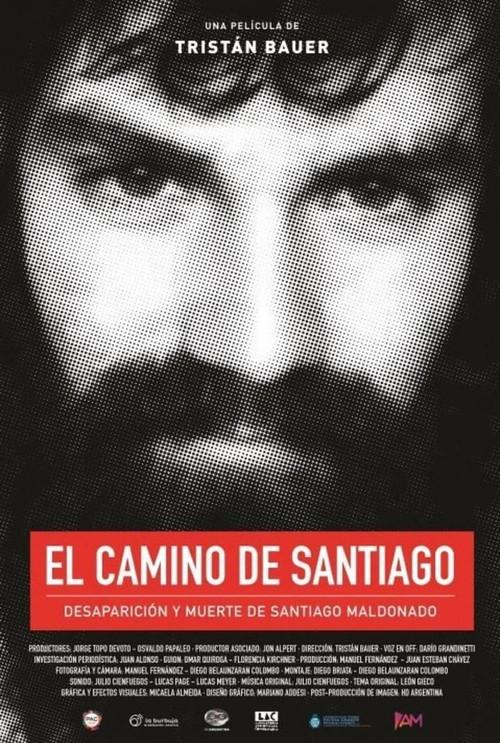 Santiago's Path: Disappearance and Death of Santiago Maldonado 2018 official movie poster