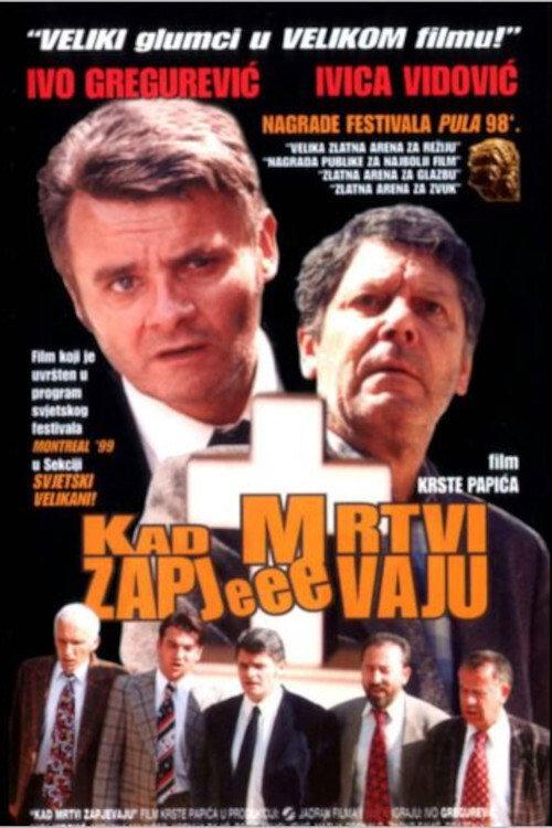 When the Dead Start Singing 1998 official movie poster