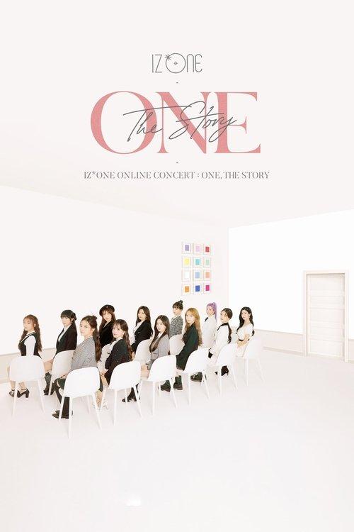 IZ*ONE - Online Concert: One, The Story 2021 official movie poster