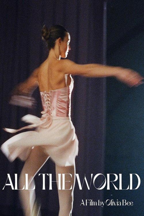 All the World 2024 official movie poster
